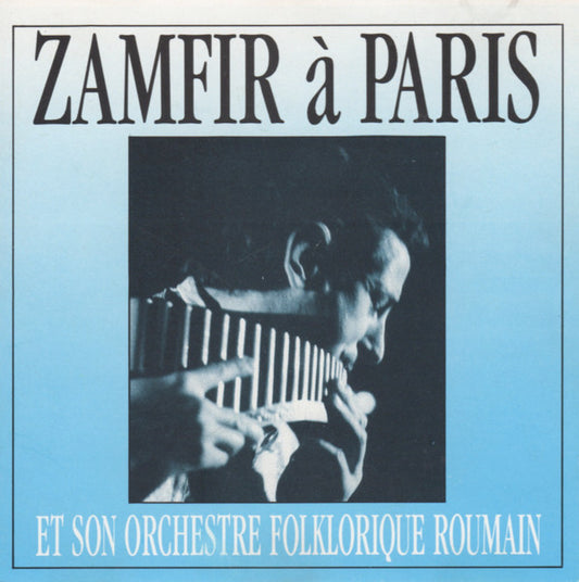 Orchestra Gheorghe Zamfir : Zamfir À Paris (CD, Album)
