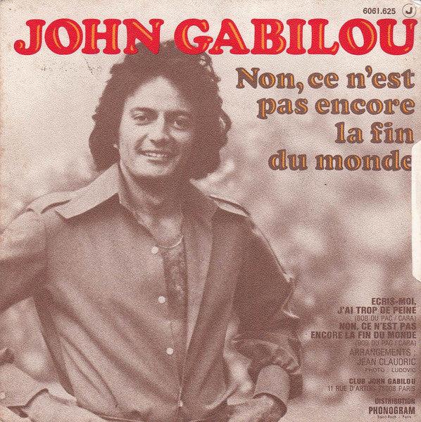 Gabilou : Ecris-Moi, J'ai Trop De Peine (Please Don't Forget Me) (7", Single)