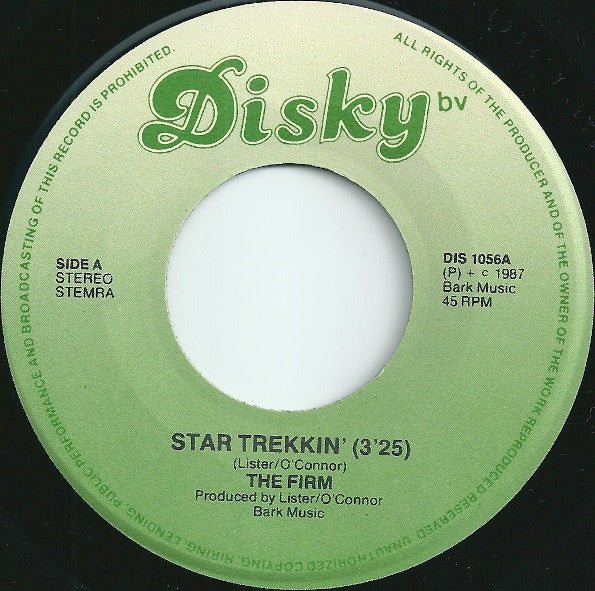 The Firm : Star Trekkin' (7", Single)