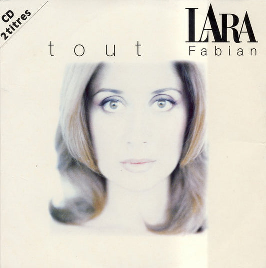 Lara Fabian : Tout (CD, Single, Car)