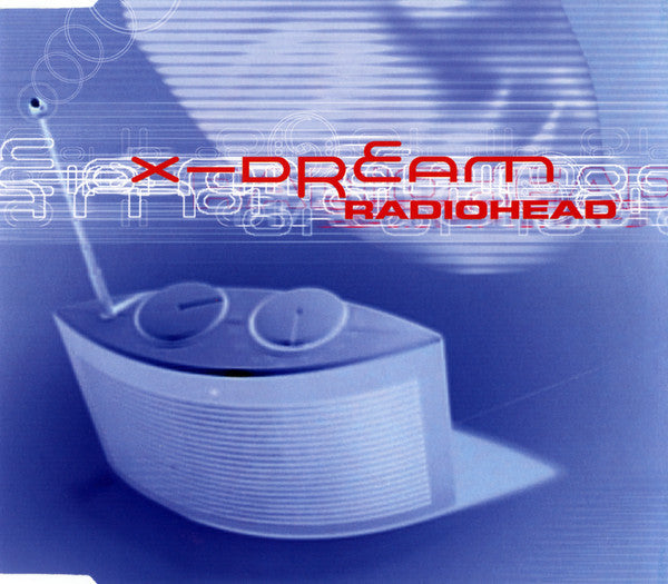 X-Dream : Radiohead (CD, Single)