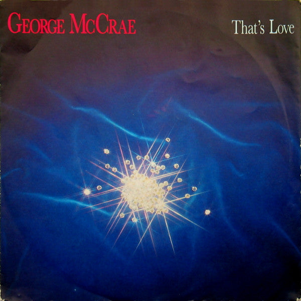 George McCrae : That's Love (7", Single)