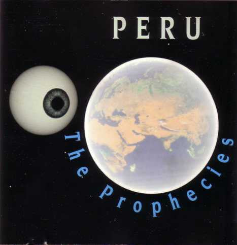 Peru : The Prophecies (CD, Album)