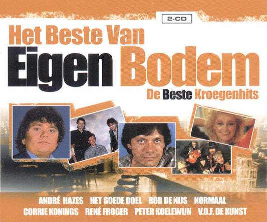 Various : Het Beste Van Eigen Bodem - De Beste Kroegenhits (2xCD, Comp)