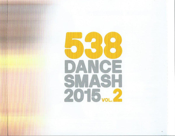 Various : 538 Dance Smash 2015 Vol.2 (CD, Comp, P/Mixed)