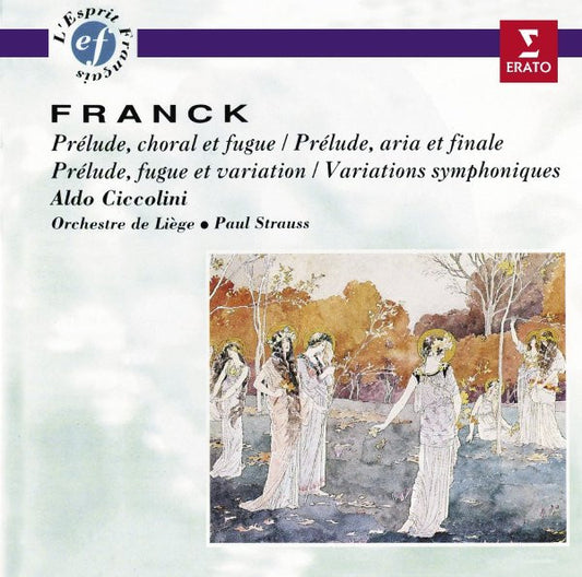 César Franck - Aldo Ciccolini, Orchestre De Liège • Paul Strauss : Prélude, Chorale Et Fugue / Prélude, Aria Et Finale / Prélude, Fugue Et Variation / Variations Symphoniques (CD, Comp)