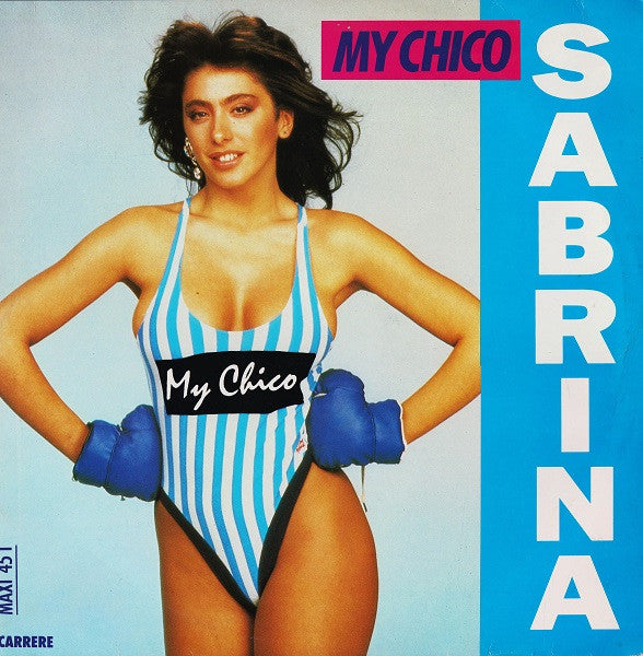 Sabrina : My Chico (12", Maxi)