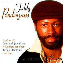 Teddy Pendergrass : A Touch Of Class (CD, Album, Comp)