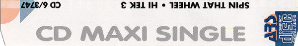 Hi Tek 3 Featuring Ya Kid K : Spin That Wheel (CD, Maxi)