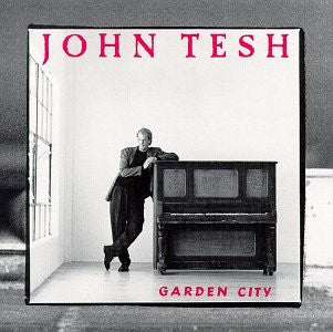 John Tesh : Garden City (CD, Album)