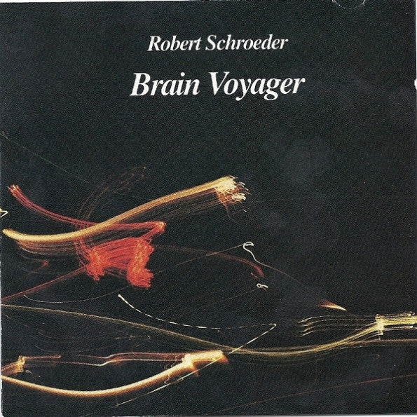 Robert Schröder : Brain Voyager (CD, Album, RE)