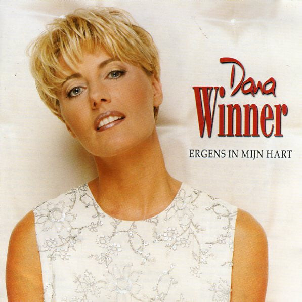 Dana Winner : Ergens In Mijn Hart (CD, Album)