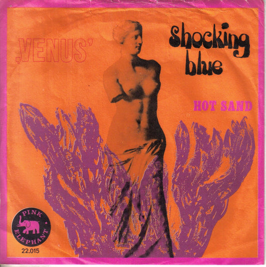 Shocking Blue : Venus (7", Single, Mono, Bla)