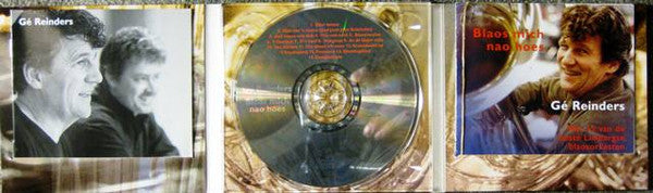 Gé Reinders : Blaos Mich Nao Hoes (CD, Album, Dig)