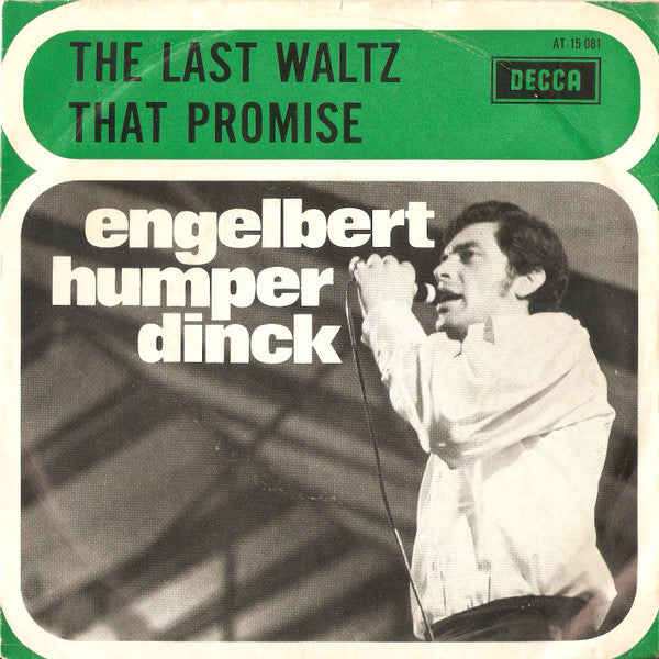 Engelbert Humperdinck : The Last Waltz (7", Single, Gre)