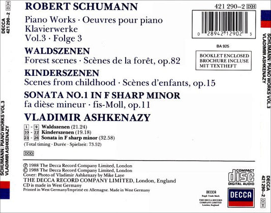 Robert Schumann - Vladimir Ashkenazy : Piano Works Vol. 3: Waldszenen / Kinderszenen / Sonata No.1 In F Sharp Minor (CD, Album)