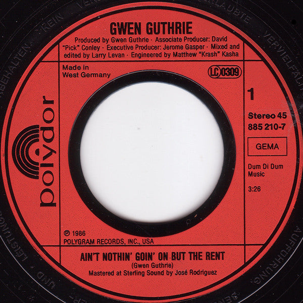 Gwen Guthrie : Ain't Nothin' Goin' On But The Rent (7", Single)