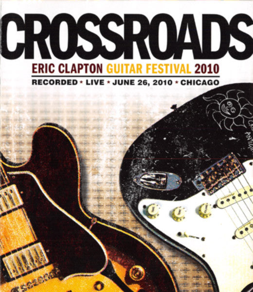 Eric Clapton : Crossroads (Eric Clapton Guitar Festival 2010) (2xDVD-V, Multichannel, Sup)