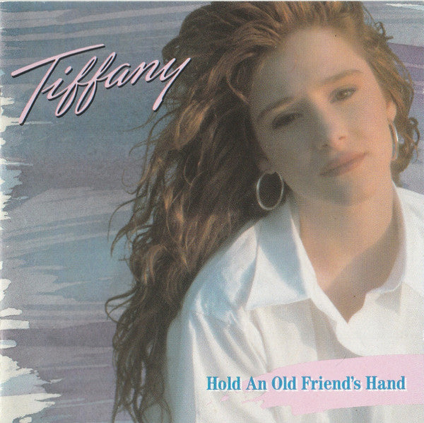 Tiffany : Hold An Old Friend's Hand (CD, Album)