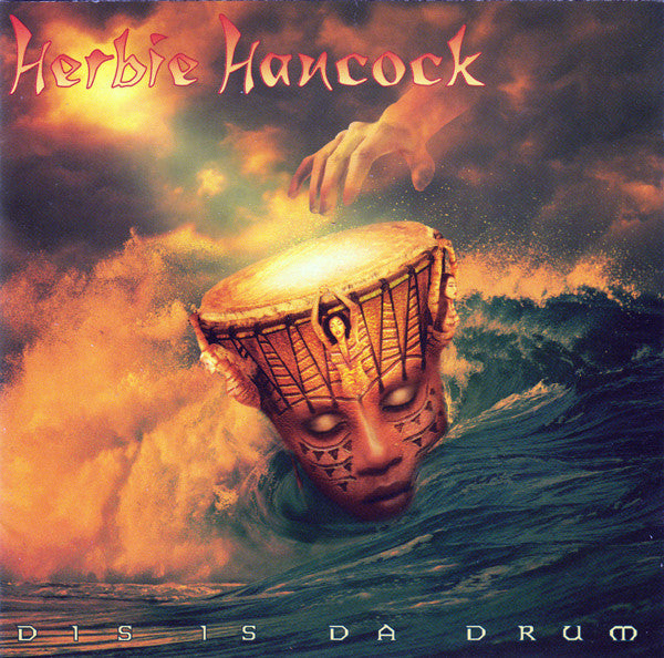 Herbie Hancock : Dis Is Da Drum (CD, Album)