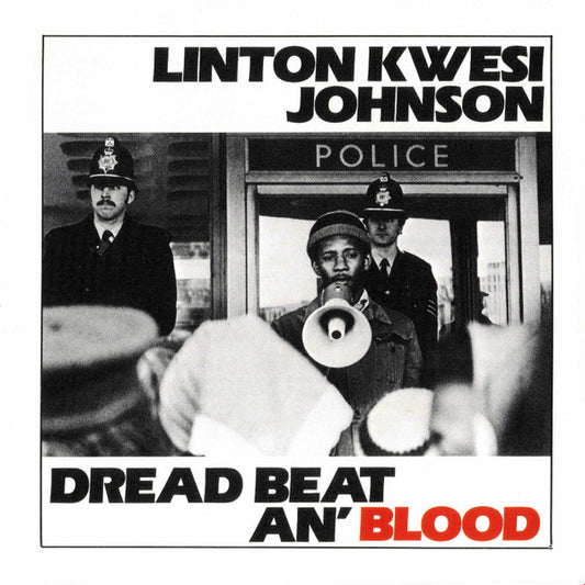 Linton Kwesi Johnson : Dread Beat An' Blood (CD, Album, RE)