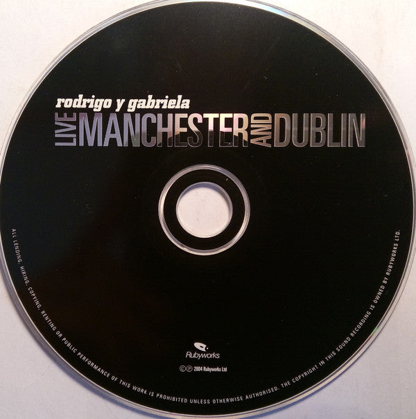 Rodrigo Y Gabriela : Live Manchester And Dublin (CD, Album, Enh, Dig)