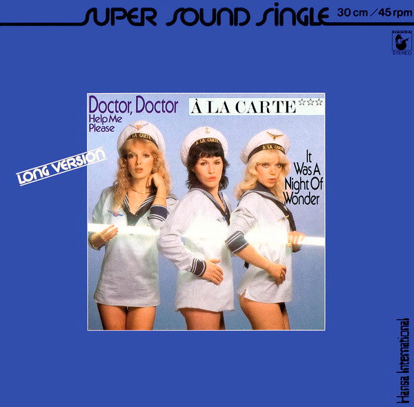 À La Carte : Doctor Doctor Help Me Please (Long Version) (12", Single)