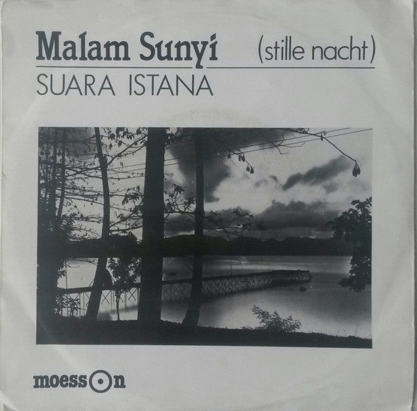 Suara Istana : Malam Sunyi (Stille Nacht) (7")