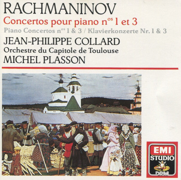 Sergei Vasilyevich Rachmaninoff | Jean-Philippe Collard, Orchestre National Du Capitole De Toulouse, Michel Plasson : Concertos Pour Piano Nos 1 Et 3 = Piano Concertos Nos 1 & 3 = Klavierkonzerte Nr. 1 & 3 (CD)