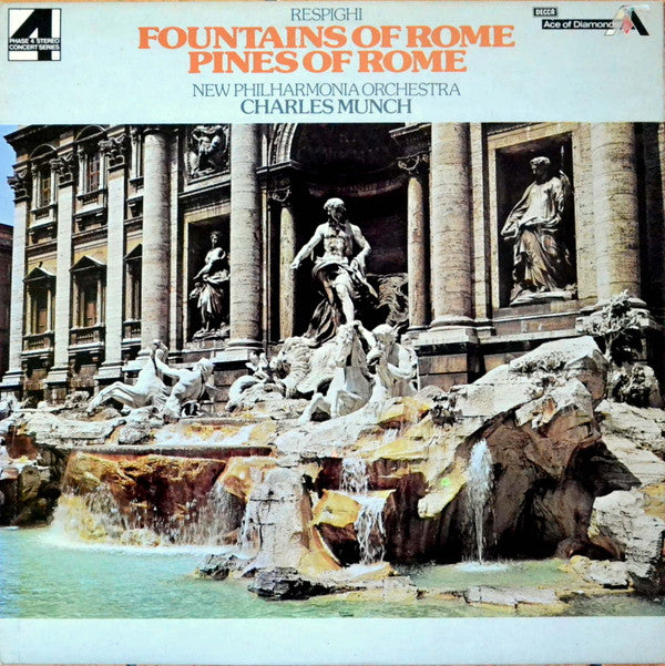 Ottorino Respighi / Charles Munch, New Philharmonia Orchestra : Fountains Of Rome / Pines Of Rome (LP, RE)