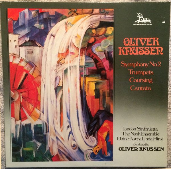 Oliver Knussen, London Sinfonietta, The Nash Ensemble, Elaine Barry, Linda Hirst, Oliver Knussen : Symphony No.2 / Trumpets / Coursing / Cantata (LP, Album)