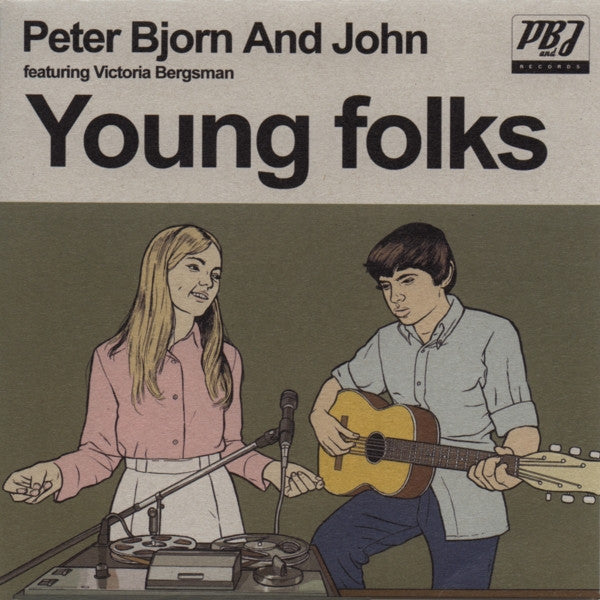 Peter Bjorn And John Featuring Victoria Bergsman : Young Folks (7", Single)