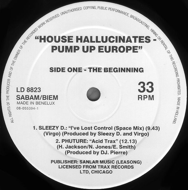 Various : House Hallucinates - Pump Up Europe (2xLP, Comp)
