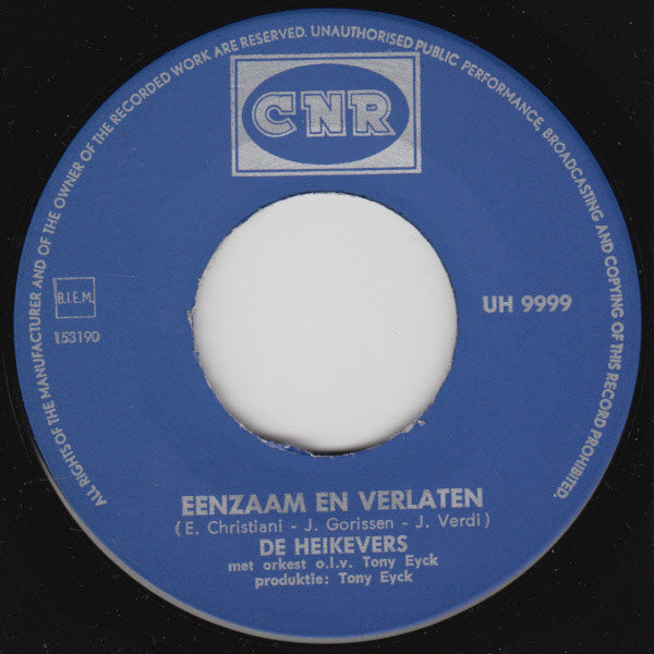 De Heikevers : Eenzaam En Verlaten (7", Single)