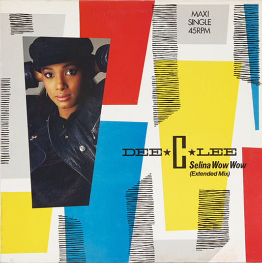 Dee C. Lee : Selina Wow Wow (12", Maxi)