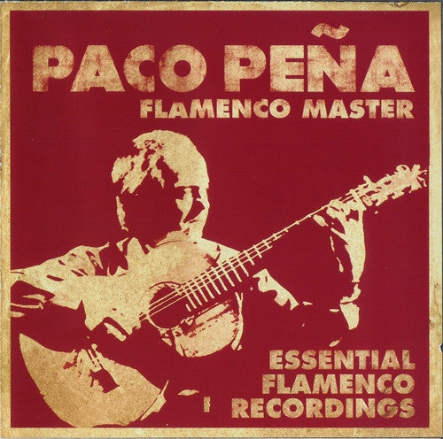 Paco Peña : Flamenco Master : Essential Flamenco Recordings (CD, Comp)