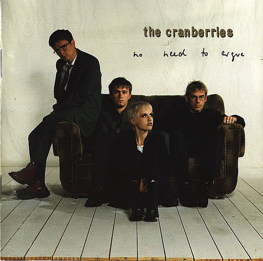 The Cranberries : No Need To Argue (CD, Album, PMD)