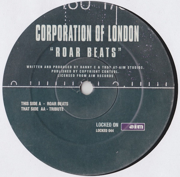 Corporation Of London : Roar Beats / Tribute (12")