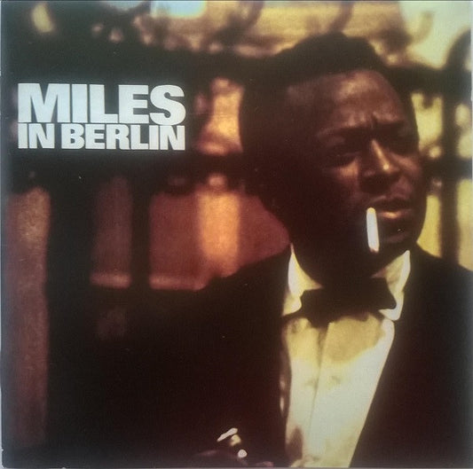 Miles Davis : Miles In Berlin (CD, Album, RE)