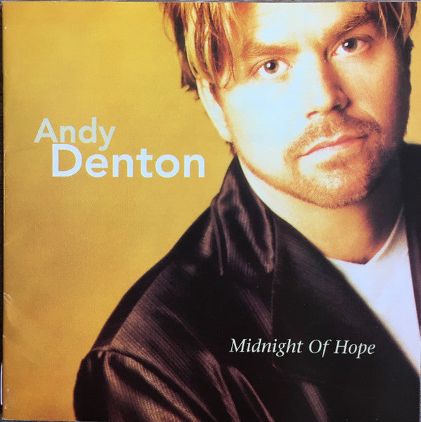 Andy Denton (2) : Midnight Of Hope (CD, Album)