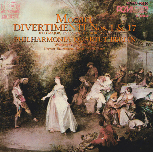 Wolfgang Amadeus Mozart, Philharmonia Quartett Berlin, Wolfgang Güttler, Norbert Hauptmann, Dieter Fischer : Divertimenti Nos. 1 & 17 In D Major (CD)