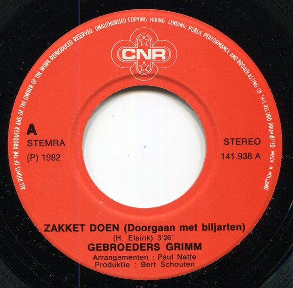 Gebroeders Grimm : Zakket Doen (Doorgaan Met Biljarten) (7", Single)