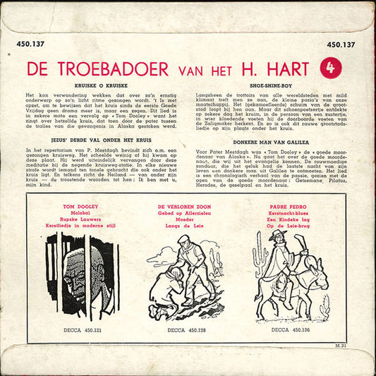 De Troebadoer Van Het Heilig Hart : Kruiske, O Kruiske (7", EP)