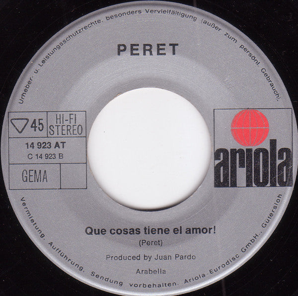 Peret : Borriquito... / Que Cosas Tiene El Amor!  (7", Single)