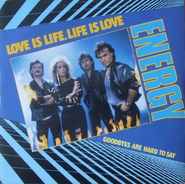 Energy (8) : Love Is Life, Life Is Love (12")