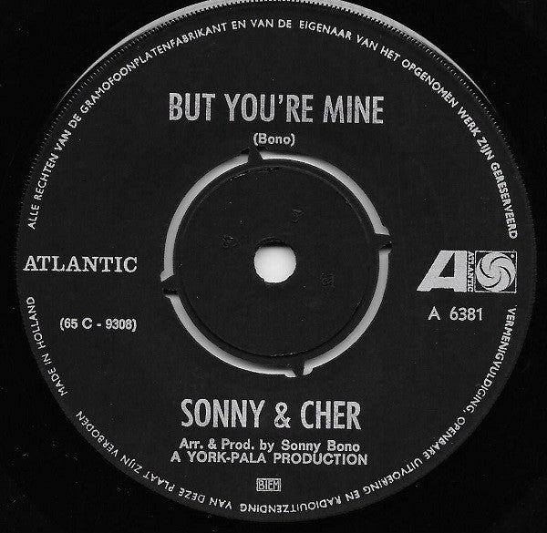 Sonny & Cher : But You're Mine / Hello (7", Single)