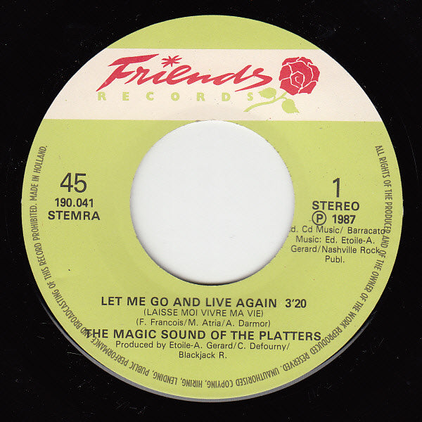 The Magic Platters : Let Me Go And Live Again (7", Single)
