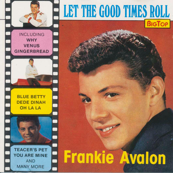 Frankie Avalon : Let The Good Times Roll (CD, Comp)