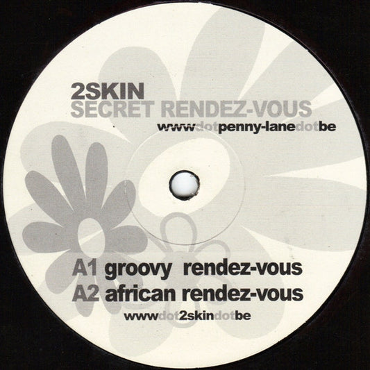2Skin : Secret Rendez-Vous (12")