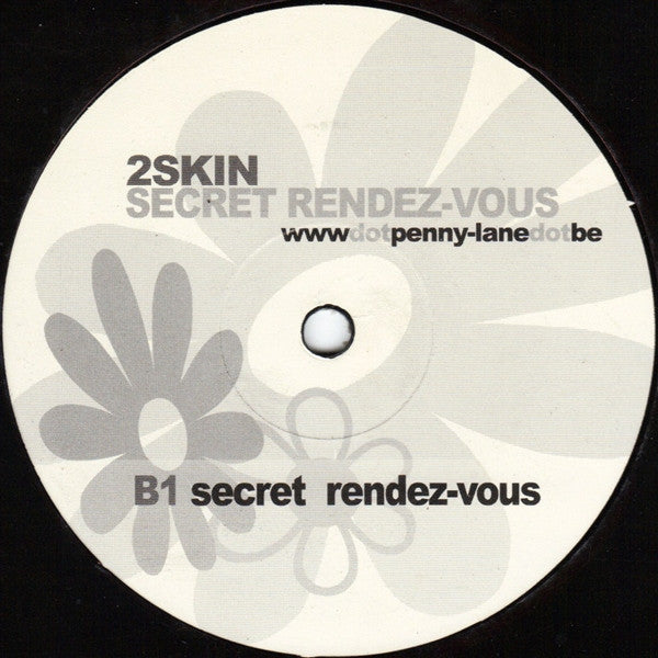 2Skin : Secret Rendez-Vous (12")